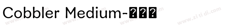 Cobbler Medium字体转换
